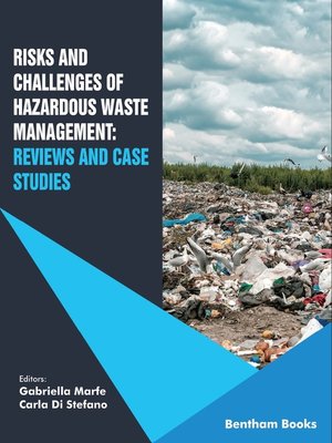 cover image of Risks and Challenges of Hazardous Waste Management